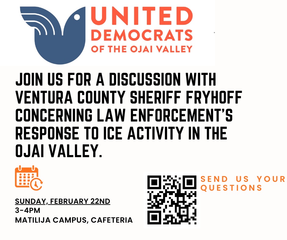Discussion with Sheriff Fryhoff - Sunday February 22, 3-4PM at Matilija Campus Cafeteria
